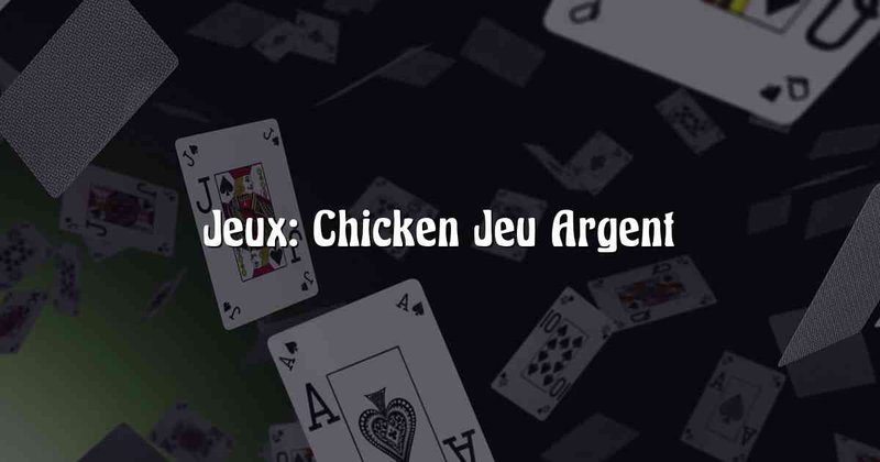 Découvrez le Jeu excitant de Chicken Road Casino en Ligne à France